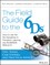 The Field Guide to the 6Ds