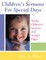 Children's Sermons For Special Days