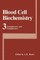 Blood Cell Biochemistry, Volume 3