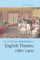 The Cambridge Introduction to English Theatre, 1660-1900