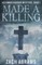 Made A Killing