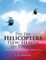The Day Helicopters Flew