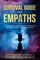The Survival Guide for Empaths
