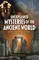 Unexplained Mysteries of the Ancient World