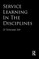 Service Learning in the Disciplines