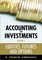 Accounting for Investments Volume 1