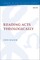 Reading Acts Theologically