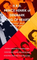 Prince Henrik of Denmark. The King of Hearts. Prince Henrik of Denmark. The King of Hearts.