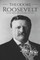Theodore Roosevelt