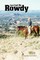 Just Call Me Rowdy - Paperback