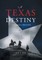 A Texas Destiny