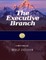 The Executive Branch