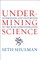 Undermining Science
