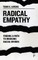 Radical Empathy