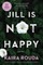 Jill Is Not Happy