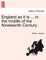 England as It Is ... in the Middle of the Nineteenth Century. Vol. I.