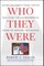 Who They Were