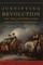 Justifying Revolution, Volume 1