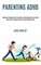 Parenting Adhd