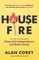 House FIRE [Financial Independence, Retire Early]