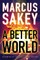 A Better World