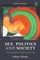 Sex, Politics and Society