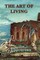 The Art of Living