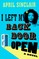 I Left My Back Door Open