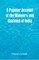 A Popular Account of the Manners and Customs of India