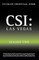 Ultimate Unofficial Csi Las Vegas Season Two Guide