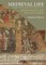 Medieval Life