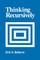 Thinking Recursively