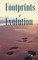 Footprints of Evolution