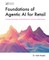 Foundations of Agentic AI for Retail