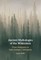 Ancient Mythologies of the Wilderness
