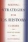 Writing Strategies for U.S. History Classes