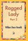 Ragged Lady, Part 2