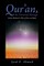 Qur'an, the Universal Message Guides Mankind to Ways of Peace and Safety