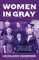 Women in Gray