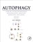 Autophagy: Cancer, Other Pathologies, Inflammation, Immunity, Infection, and Aging
