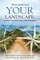 Navigating Your Landscape