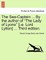 The Sea-Captain ... by the Author of the Lady of Lyons [I.E. Lord Lytton] ... Third Edition.