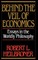 Behind the Veil of Economics