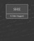 She