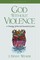 God Without Violence, Second Edition