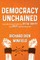 Democracy Unchained