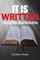 It is Written