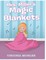Mrs. Miller's Magic Blankets