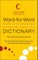 Word-For-Word English-Spanish Spanish-English Dictionary