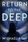 Return to The Deep